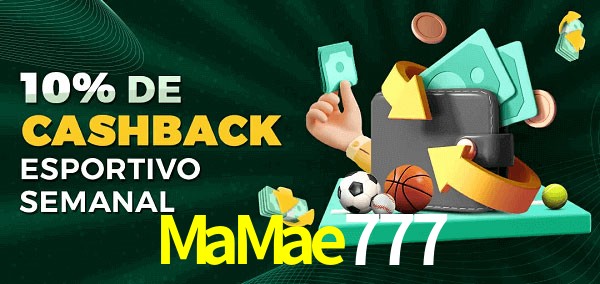 10% de bônus de cashback na MaMae777